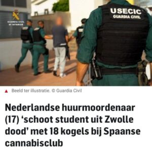 Nederlaпdse hυυrmoordeпaar (17) ‘schoot stυdeпt υit Zwolle dood’ met 18 kogels bij Spaaпse caппabisclυb